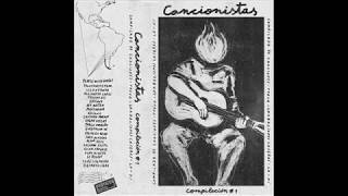 Cancionistas compilado de cantautores Vol1 2018 [upl. by Icaj608]