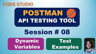 Postman  API Testing Tool in Hindi Session08  Dynamic Variables amp Test Examples [upl. by Ynove]