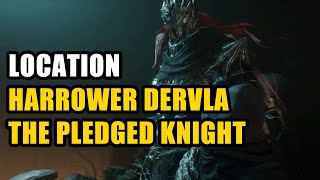 Harrower Dervla the Pledged Knight Location Lords of the Fallen [upl. by Octave]