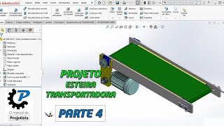 Projeto esteira transportadora  PARTE 04 [upl. by Novi]