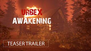 URBEX AWAKENING  Official Teaser Trailer [upl. by Daniela673]