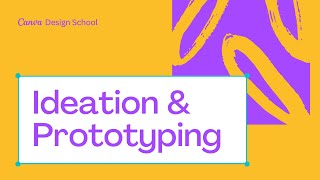 5 Theory Ideation amp Prototyping  Theory [upl. by Yevol]