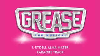 🎧🎤🎼Grease  1 Rydell Alma Mater🎼🎤🎧 [upl. by Sokairyk]