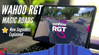 Wahoo RGT Magic Roads Tips and Tricks and New Segments Explained [upl. by Ashia125]