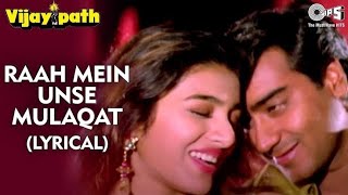 Raah Me Unse Mulaqat♥️💚💖  Ajay Devgan Tabbu💚♥️  New 💯Best 👌Trending♥️💯💖 Song ♥️💚💖💯👌👌💚♥️💚 [upl. by Iot]