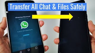 How To Transfer WhatsApp To New Phone All Chats Photos Videos amp Media [upl. by Brewster]