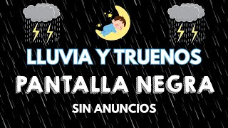 Sonido de lluvia y truenos😴 Pantalla negra ayuda a dormirRelajarseEstudiar ⛈ SUEÑO PROFUNDO [upl. by Singhal]