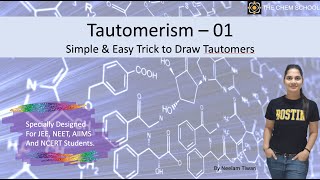 Tautomerism  1  Simple amp Easy Trick to Draw Tautomers  JEE NEET AIIMS NCERT Tautomerism [upl. by Gerstein]