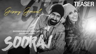 Gippy Grewal SOORAJ Song Teaser Feat Shinda Grewal Navpreet Banga  Baljit Singh Deo [upl. by King]