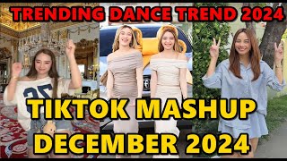 TIKTOK DANCE MASHUP DECEMBER 2024  TIKTOK DANCE TREND 2024 [upl. by Love]