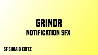 Grindr Original Notification  Grindr Message Tone SoundEffectSF [upl. by Hajar]