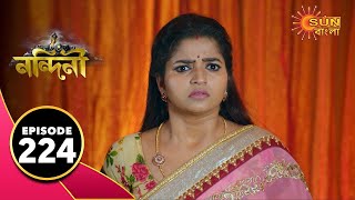 Nandini  Episode 224  Digital Rerelease  Bengali Serial  Sun Bangla TV [upl. by Buchbinder]