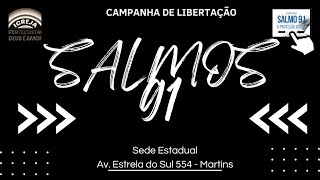 CULTO GUERRA CONTRA O MAL  SALMO 91 [upl. by Nosydam438]