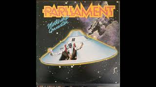 Parliament  Mothership Connection 1975 Part 1 Full Album [upl. by Aekan]