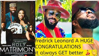 fredrick Leonard DID the formidable AGAIN 👏👏 A Big Congratulations on the new movie Holy MATRIMONY👏 [upl. by Frazier]