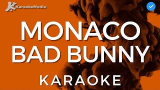 Bad Bunny  Monaco KARAOKE  Instrumental y Letra [upl. by Anirtep]