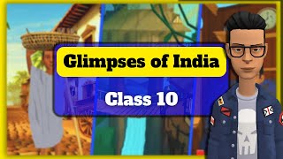 Glimpses of India Class 10 Animation full chapter  A Baker From Goa  Coorg  Tea From Assam [upl. by Karlotta]