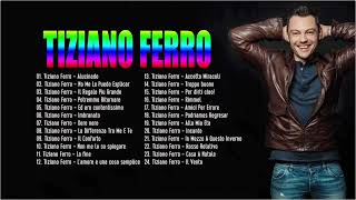 Tiziano Ferro Le Migliori Canzoni di Tutti i Tempi  Tiziano Ferro Canzoni Famose [upl. by Nihhi]