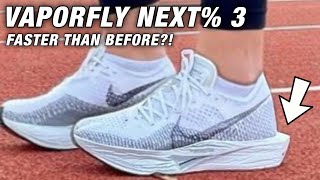 NIKE VAPORFLY NEXT 3  NEW AND IMPROVED [upl. by Garvy]