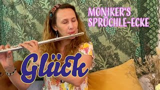 Monikers 3 beste Sprüchle zum Thema GLÜCK [upl. by Ettenowtna]