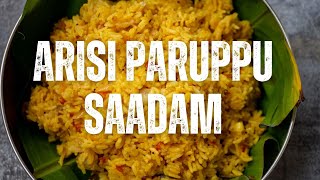 Arisi Paruppu Sadam Coimbatore Style Arisi Paruppu Sadam [upl. by Cirre]