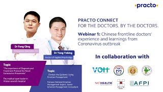 Practo Connect Webinar 1 Chinese frontline doctors experience and learnings from COVID outbreak [upl. by Ellingston]