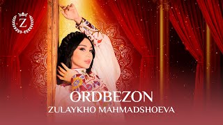 Зулайхо Махмадшоева  Ордбезон  Zulaykho Mahmadshoeva  Ordbezon Audio 2024 [upl. by Enimaj]