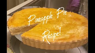 Pineapple pie recipe Open kitchen by Myline [upl. by Hillman]