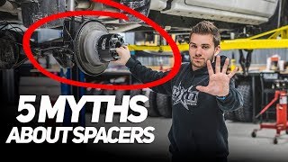 The 5 MYTHS About Wheel Spacers [upl. by Bywoods]