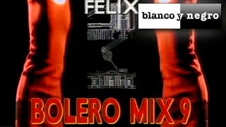 Spot Bolero Mix 9 [upl. by Roanna]