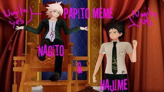 【MMD】【Papito Meme】【Nagito amp Hinata  Danganronpa】 [upl. by Ghiselin]