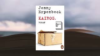 Kairos  Jenny Erpenbeck [upl. by Audie]