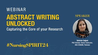 Abstract Writing Unlocked  Nursing SPIRIT 24 Research Symposium [upl. by Kipton]