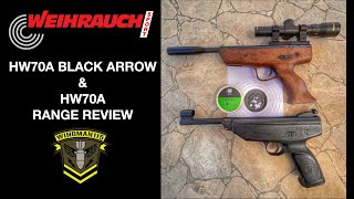 Weihrauch HW70 Black Arrow amp HW70A Range Review [upl. by Carlyn]