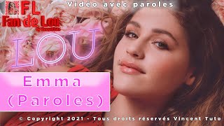 Lou  Emma Paroles [upl. by Batory387]