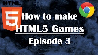 3 How to Make HTML5 Games Javascript Tutorial for Beginners JS Guide [upl. by Auqenahc]