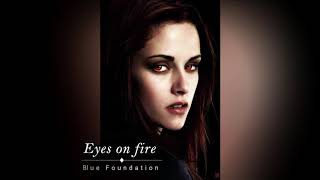 Eyes on fire  Blue Foundation AUDIO [upl. by Aonian157]