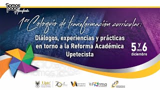 Diálogos experiencias y prácticas en torno a la Reforma Académica D21 mañana [upl. by Larianna]