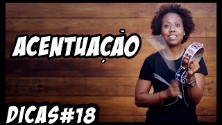 Acentuação  Dicas 18 [upl. by Droffig477]