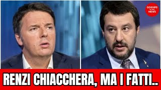 ⚪RENZI PROVA AD INSULTARE SALVINI MA LUI LO SCHIANTA SENZA MEZZE MISURE [upl. by Pattani]