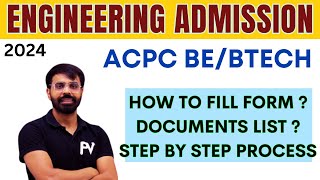 ACPC ENGINEERING ADMISSION 2024  HOW TO FILL FORM  STEP BY STEP LIVE PROCESS  DOCUMENTS LIST [upl. by Yaniv]