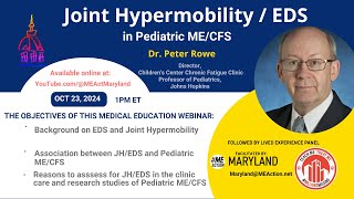 Joint HypermobilityEDS in Pediatric MECFS by Dr Peter Rowe [upl. by Warga]