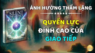 Giỏi giao tiếp mà không cần nói quá nhiều  Nghệ Thuật Giao Tiếp Phi Ngôn Ngữ  Đỉnh Cao Giao Tiếp [upl. by Karrah]