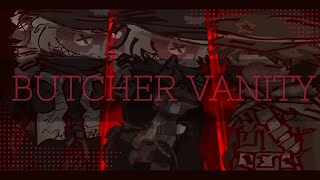 BUTCHER VANITY   Countryhumansgacha  Third reich  ww2 [upl. by Pleasant367]