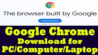 google chrome browser download latest version free for pccomputer  windows 788110xp [upl. by Marney804]