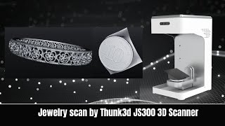 Jewelry scan by Thunk3d JS300 [upl. by Oemac]