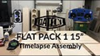 Gately Audio Flat Pack 1 15quot Timelapse Assembly [upl. by Akenit]