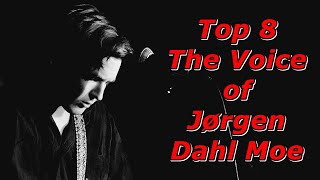 Top 8  The Voice of Jørgen Dahl Moe [upl. by Nnovahs]