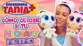 Cómo cuidar a tu Neonato Retro  Enfermera Tania  Distroller [upl. by Lafleur]