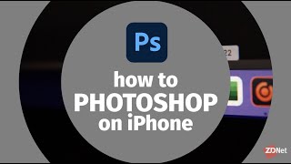 How to use Photoshop on your iPhone [upl. by Moir]